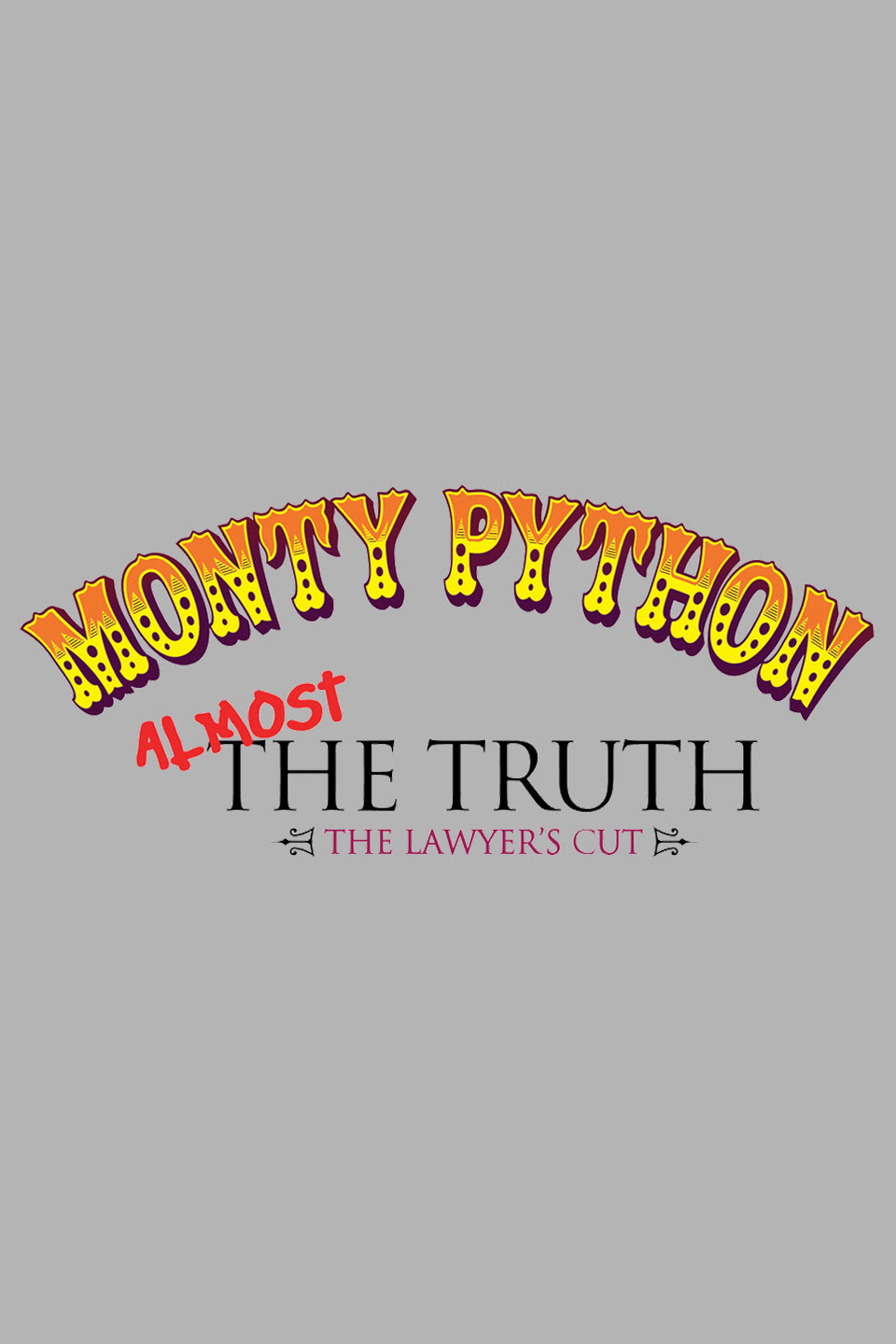 Monty Python: Almost the Truth - The Lawyer's Cut